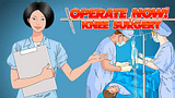 Operate Now: Knee Surgery