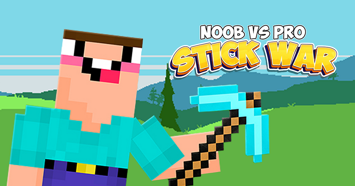 Noob vs Pro: Stick War 🔥 Play online