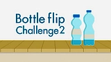 Bottle Flip Challenge 2