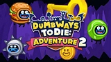 Dumb Ways to Die Adventures 2
